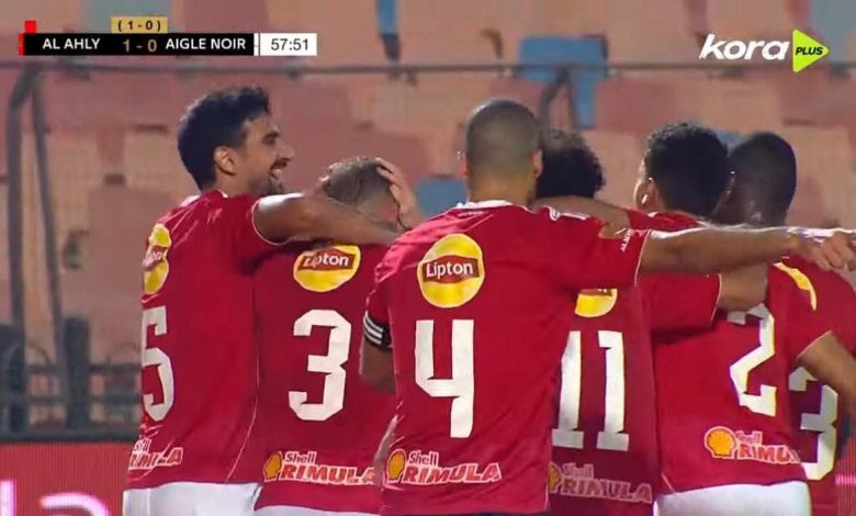 أهداف مباراة الأهلي وإيجل نوار البوروندي اليوم في دوري أبطال أفريقيا